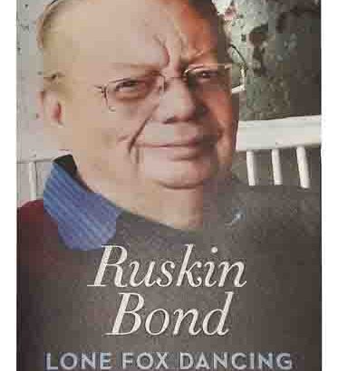 An UNFORGETTABLE bond with Sir Ruskin Bond Three