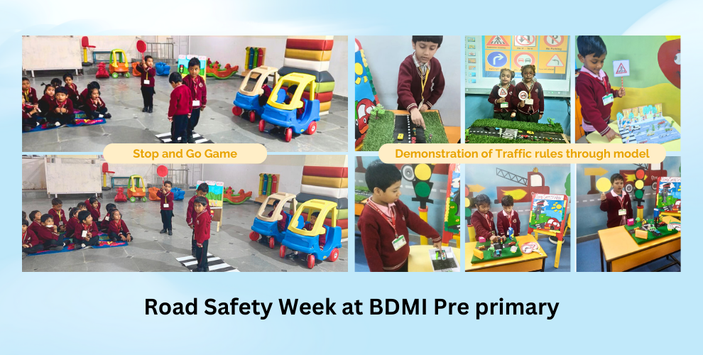 Road Safety Week at BDMI Pre Primary